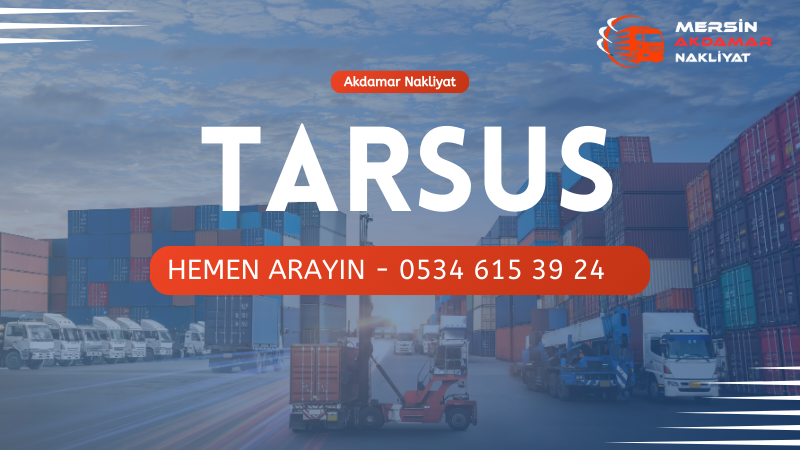 You are currently viewing Tarsus Evden Eve Nakliyat